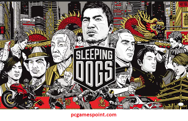 Sleeping Dogs For PC