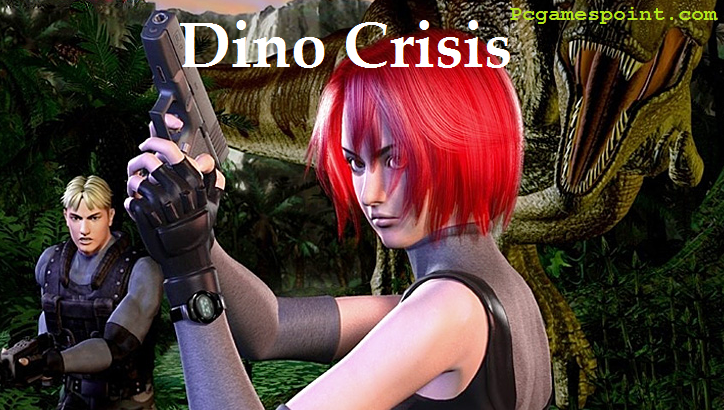 Dino Crisis Full Version PC Download