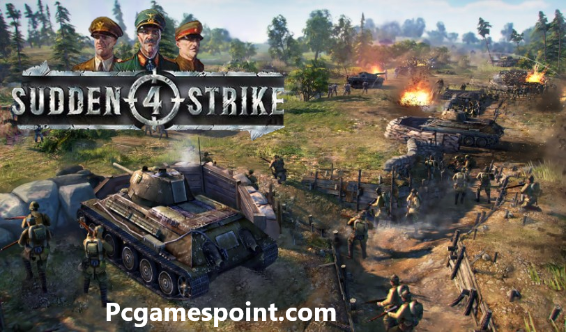 Sudden Strike 4 For PC Download